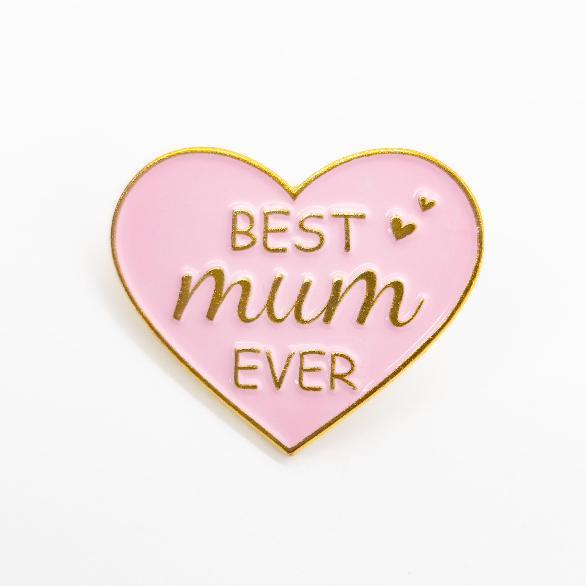Best Mum Ever Pin