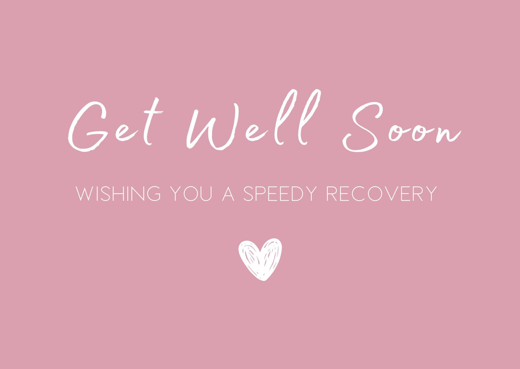 Get Well Soon card featuring elegant calligraphy with a heartfelt message, designed to convey warm wishes and comfort.