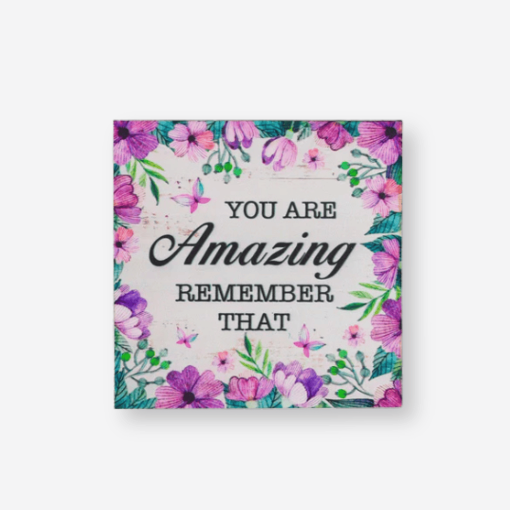 Self care gifts – You Are Amazing Wooden Plaque as a thoughtful reminder