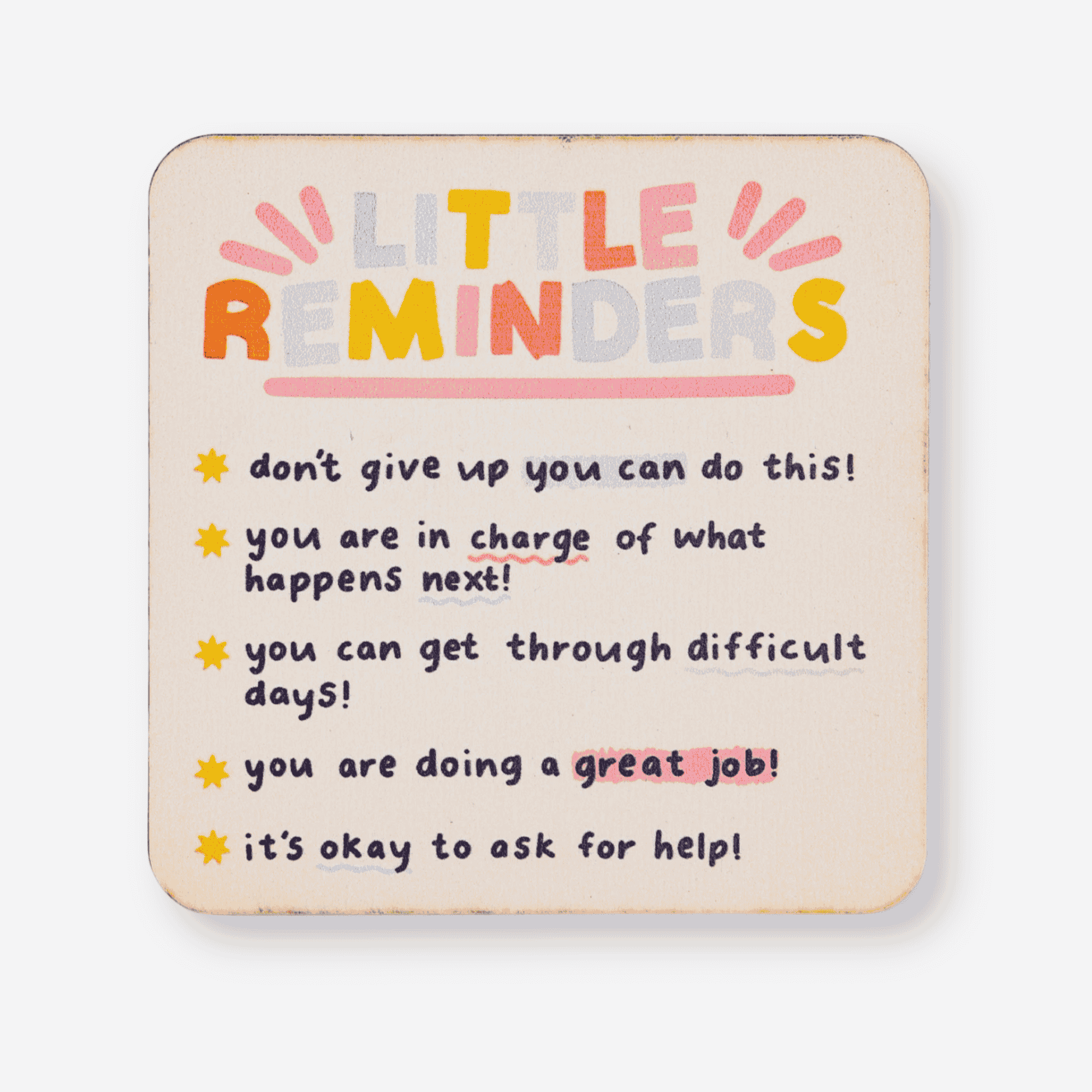 Gifts for her – colourful “Little Reminders” coaster with positive affirmations and uplifting messages for motivation and self care