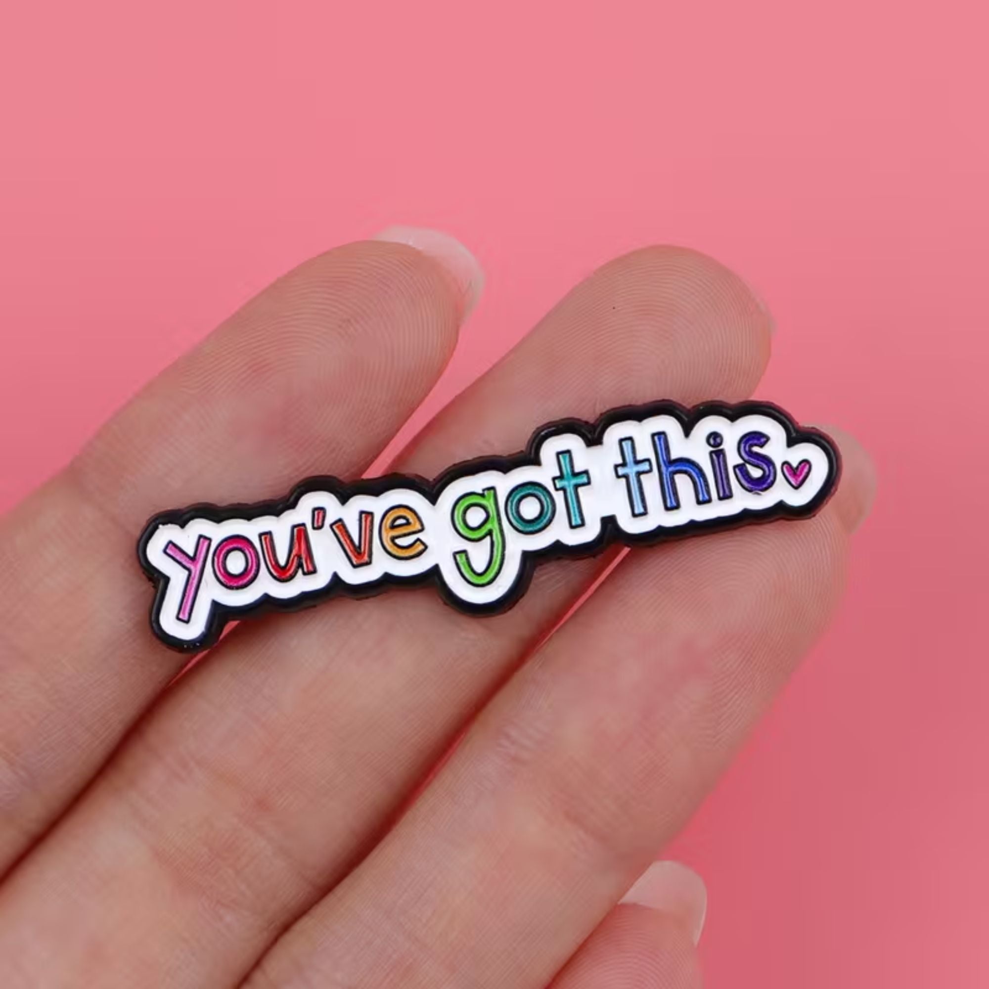 Gifts for her – You’ve Got This colourful enamel pin