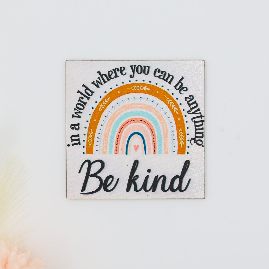 Gifts for her – Be Kind Wooden Plaque rainbow design
