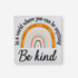 Gifts for her – Be Kind Wooden Plaque rainbow design
