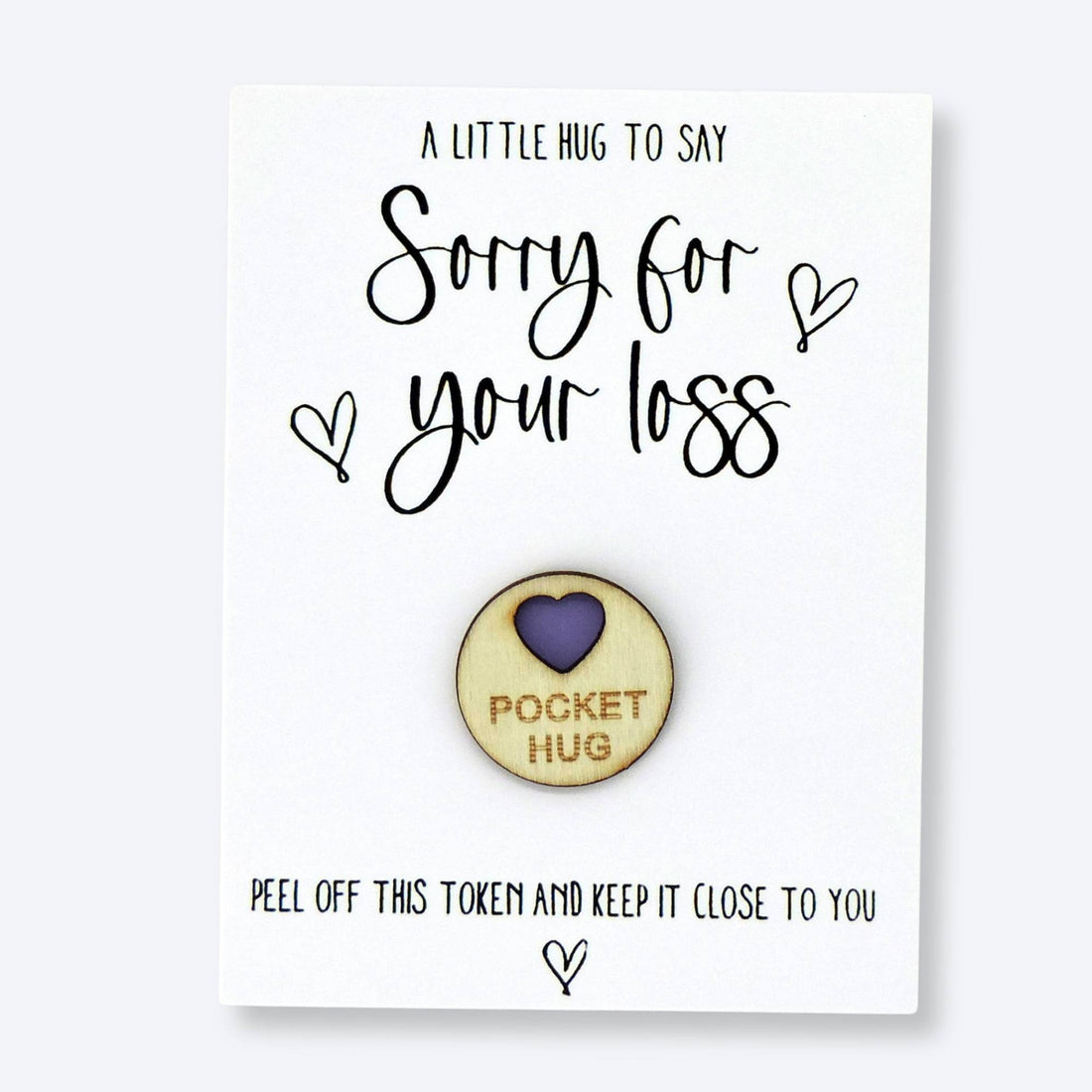 Sorry For Your Loss Pocket Hug card with heartfelt message, featuring handwritten text and a black heart, offering comforting support in difficult times.